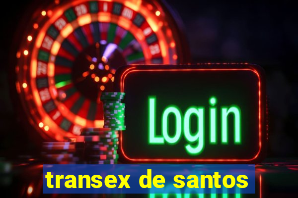 transex de santos